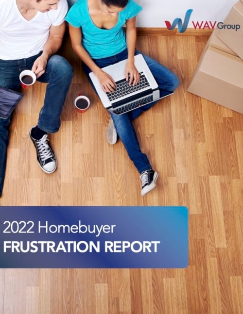 wav 2022 Homebuyer Frustration Report