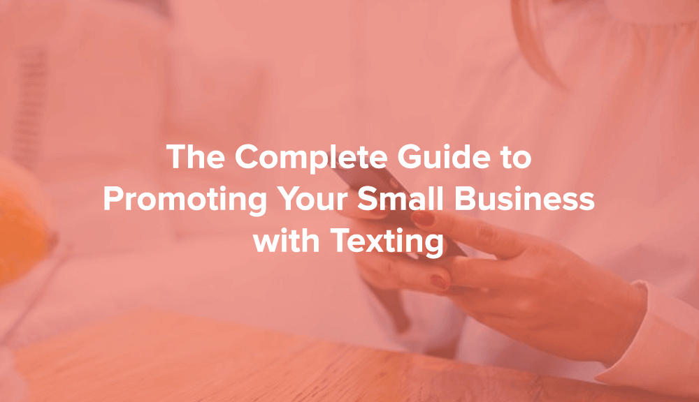 contactually complete guide to texting for business 1