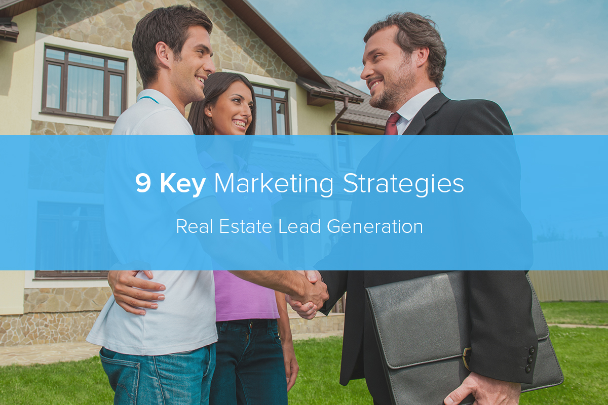 chime 9 key marketing strategies for real estate lead generation