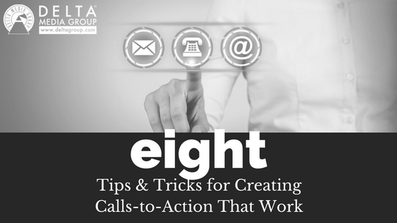 delta 8 tips tricks for creating calls to action