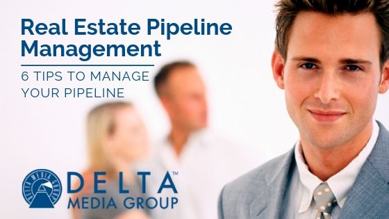 delta 6 tips to manage your pipeline