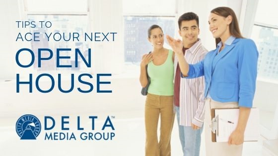 delta tips to ace your next open house
