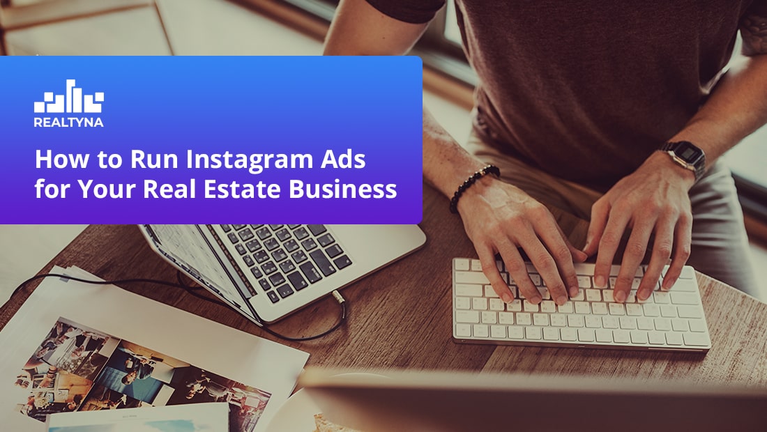 realtyna how run instagram ads 1