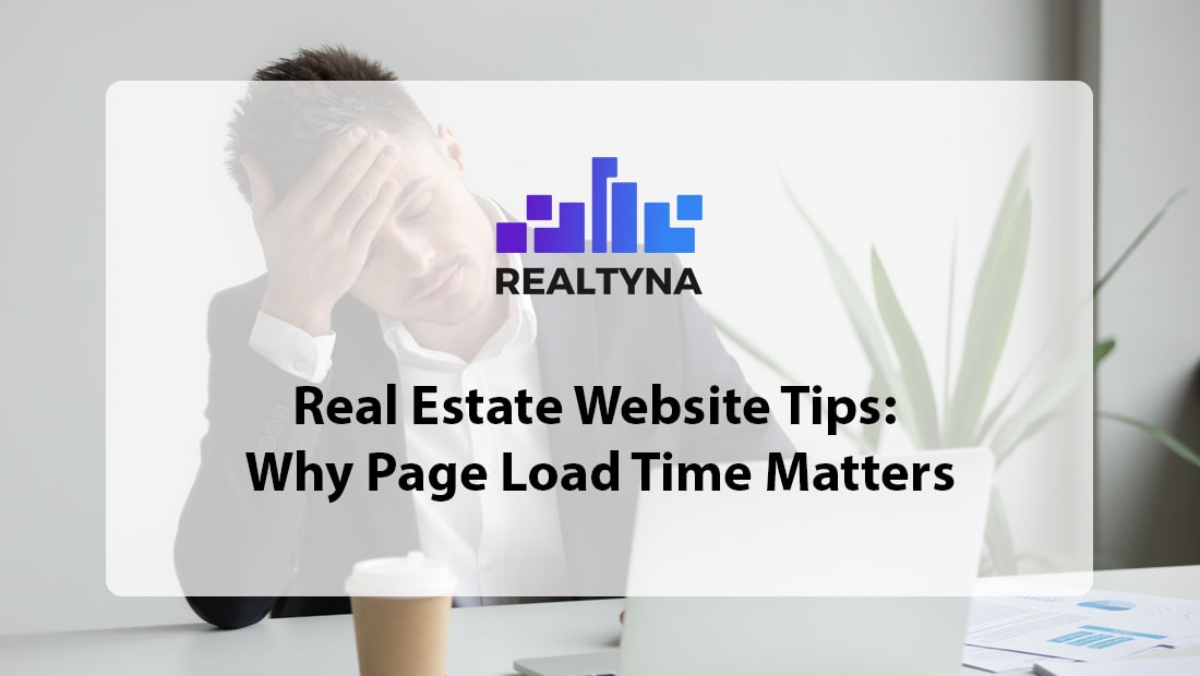 realtyna why page load time matters
