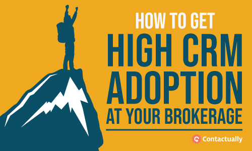 contactually how to get high crm adoption